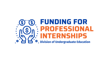 Funding For Professional Internships | Division Of Undergraduate Education